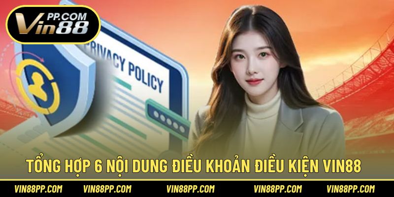 6 nội dung quan trọng trong chính sách quy định chung