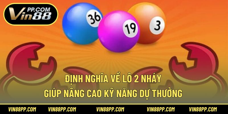 Định nghĩa về lô nháy giúp nâng cao kỹ năng dự thưởng